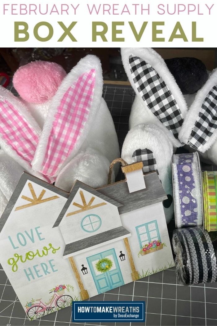 Wreath Supply Box by DecoExchange: February 2021 box reveal