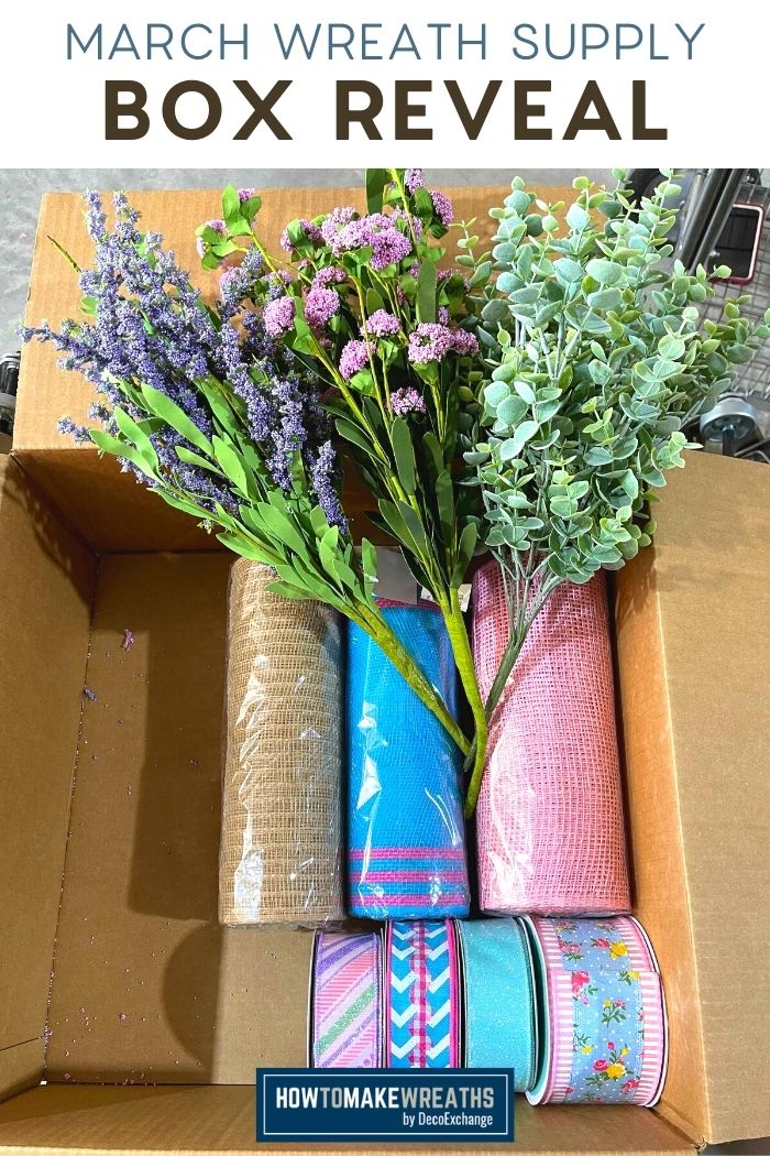 Wreath Supply Box by DecoExchange: March 2021 box reveal